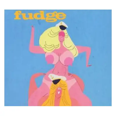 CD Fudge: Lady Parts