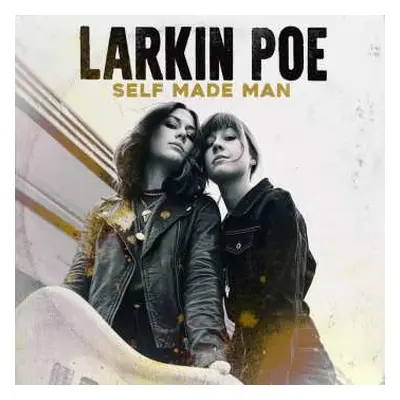 LP Larkin Poe: Self Made Man CLR