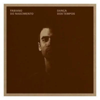 LP Fabiano Nascimento: Dança Dos Tempos