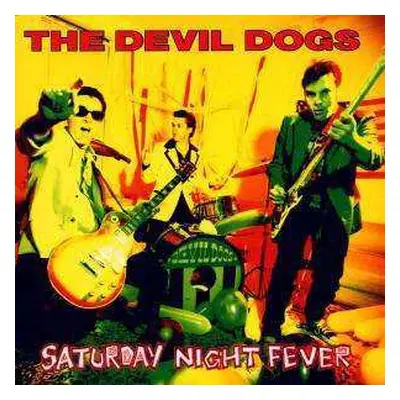 LP The Devil Dogs: Saturday Night Fever