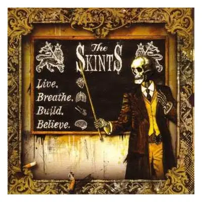 LP The Skints: Live. Breathe. Build. Believe.