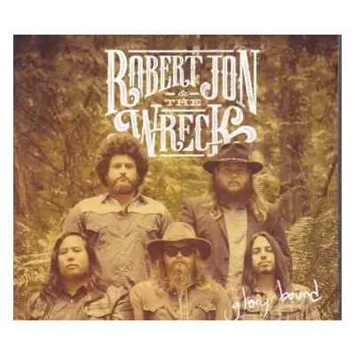 LP Robert Jon & The Wreck: Take Me Higher