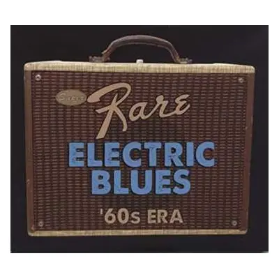 2CD Various: Super Rare Electric Blues '60s Era