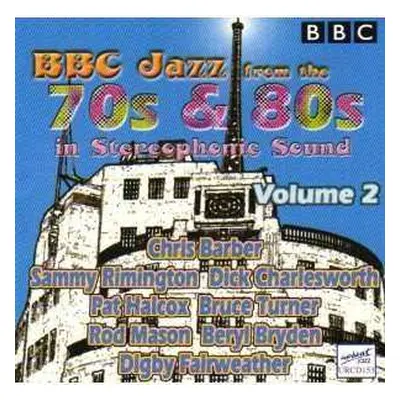 CD Various: Bbc Jazz From The 70's & 80's Vol.2