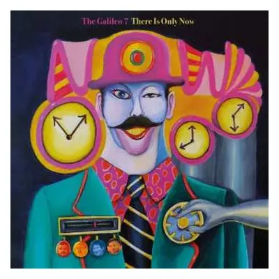 CD The Galileo 7: There Is Only Now