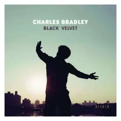 CD Charles Bradley: Black Velvet DIGI