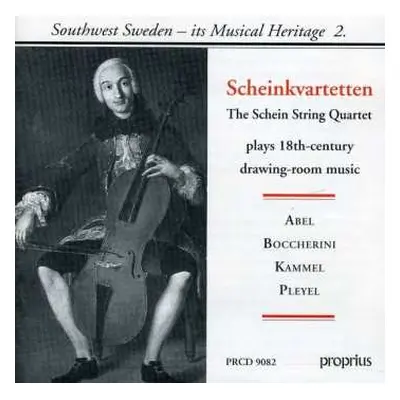 CD Luigi Boccherini: Scheinkvartetten (The Schein Quartet) Plays 18th-Century Drawing-Room Music