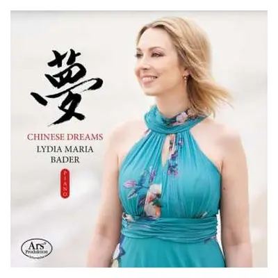 CD Lydia Maria Bader: Chinese Dreams