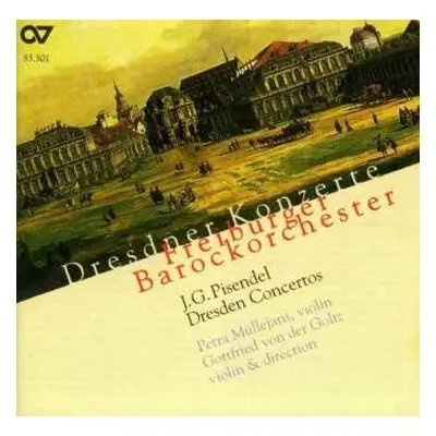 CD Johann Georg Pisendel: Dresdener Konzerte