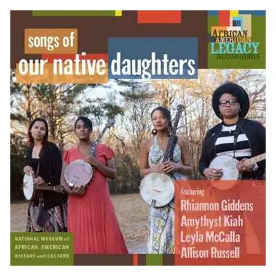 CD Our Native Daughters: Songs Of Our Native Daughters