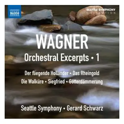 CD Gerard Schwarz: Wagner Orchestral Excerpts --- 1