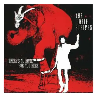 SP The White Stripes: There's No Home For You Here