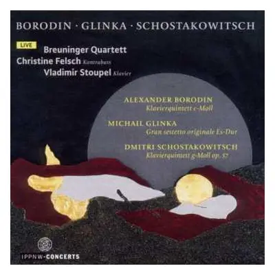 2CD Alexander Borodin: Klavierquintett C-moll