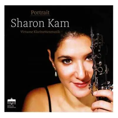 CD Gioacchino Rossini: Sharon Kam - Virtuose Klarinettenmusik