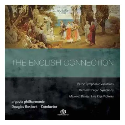 SACD Charles Hubert Hastings Parry: The English Connection