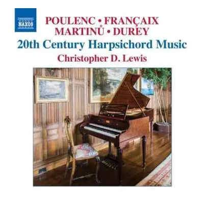 CD Bohuslav Martinů: 20th Century Harpsichord Music