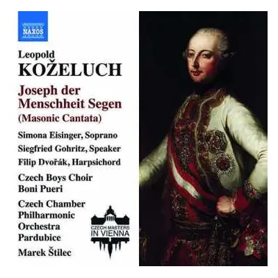 CD Boni Pueri: Joseph Der Menschheit Segen