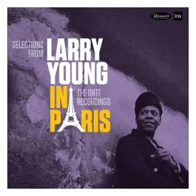 2CD Larry Young: In Paris The ORTF Recordings