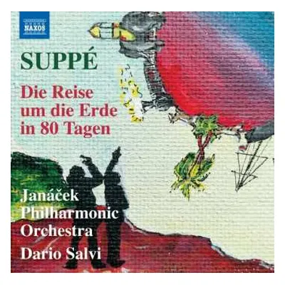 CD Janacek Philharmonic Orchestra: Suppé: Die Reise Um Die Erde In 80 Tagen