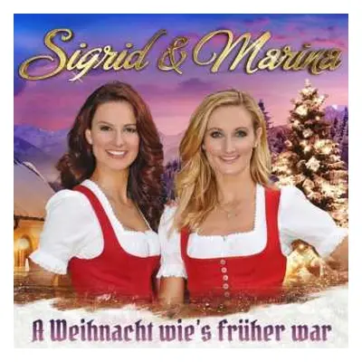 CD Sigrid & Marina: A Weihnacht Wie's Früher War