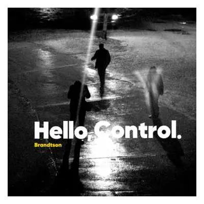 MC Brandtson: Hello, Control