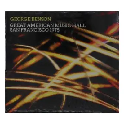 CD George Benson: Great American Music Hall San Francisco