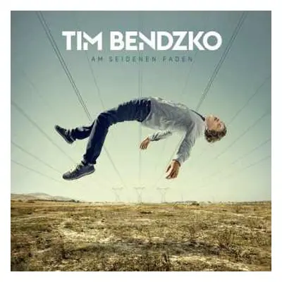 CD Tim Bendzko: Am Seidenen Faden