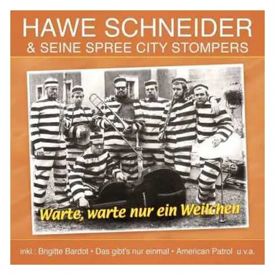 CD Hawe Schneider: Warte, Warte Nur Ein Weilchen