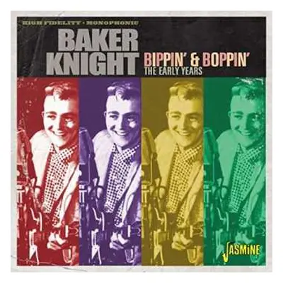 CD Baker Knight: Bippin' & Boppin' The Early Years