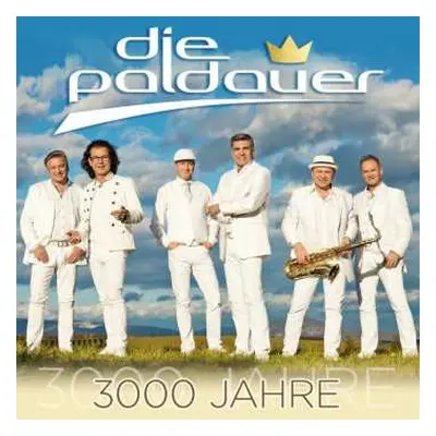 CD Die Paldauer: 3000 Jahre