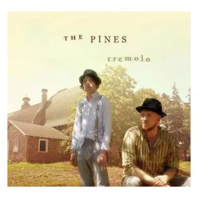 CD The Pines: Tremolo