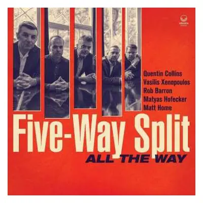 CD Five-way Split: All The Way