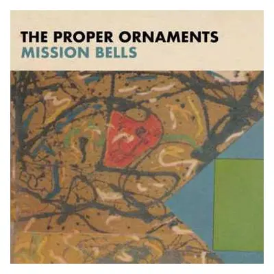 CD The Proper Ornaments: Mission Bells DIGI