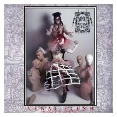 CD Venal Flesh: Worshiping At The Altar Of Artifice