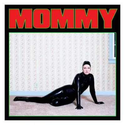 LP Be Your Own Pet: Mommy (green Vinyl)