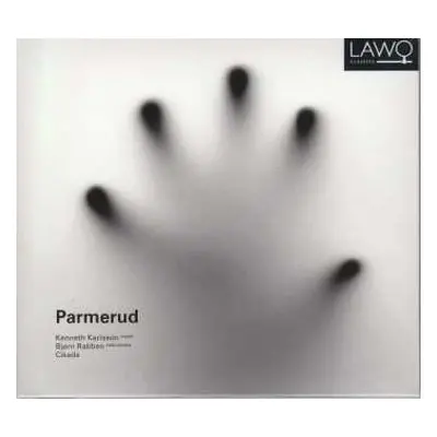 CD Cikada Ensemble: Parmerud