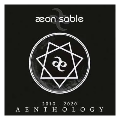 CD Aeon Sable: Aenthology (2010 - 2020)