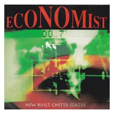 2LP Economist: New Built Ghetto Status