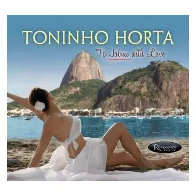 CD Toninho Horta: To Jobim With Love