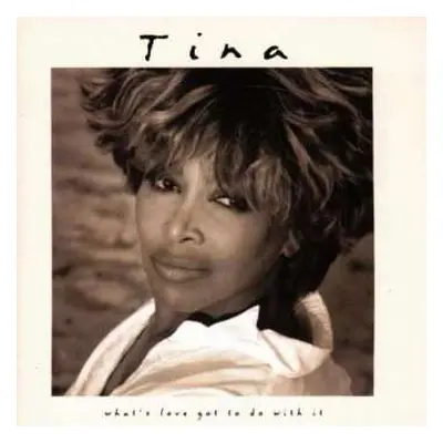 LP Tina Turner: What's Love Got To Do With It