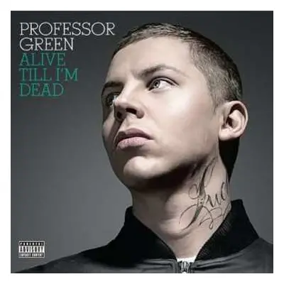 CD Professor Green: Alive Till I'm Dead