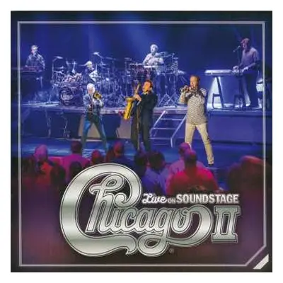 CD/DVD Chicago: Chicago II Live on Soundstage