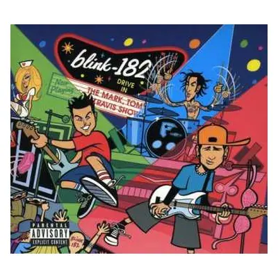 CD Blink-182: The Mark, Tom And Travis Show (The Enema Strikes Back!) LTD