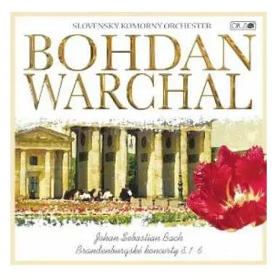 2CD Slovensky Komorny Orchester / Warchal Bohdan: Bach J.s., Brandenburske Koncerty