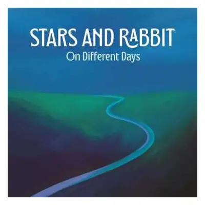 LP Stars And Rabbit: On Different Days LTD | CLR