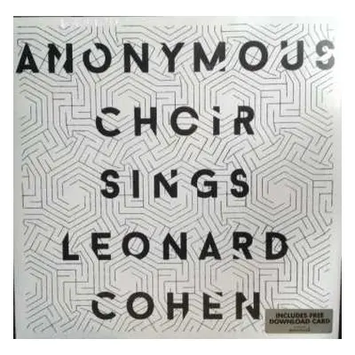 LP Anonymous Choir: Sings Leonard Cohen