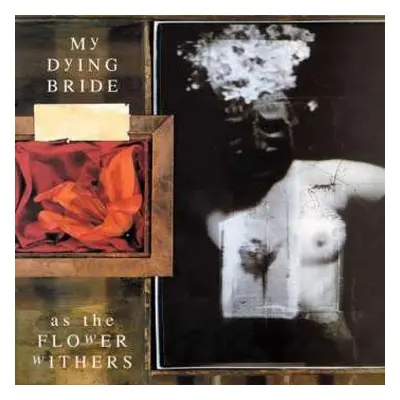 LP My Dying Bride: As The Flower Withers