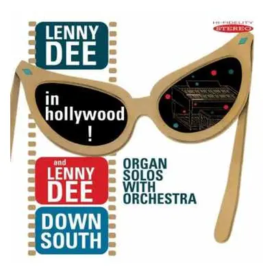 CD Lenny Dee: Lenny Dee In Hollywood! / Lenny Dee Down South