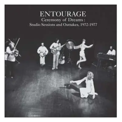 3CD The Entourage Music & Theatre Ensemble: Ceremony Of Dreams: Studio Sessions And Outtakes 197