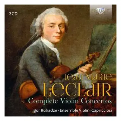 3CD Jean Marie Leclair: Jean Marie Leclair Complete Violin Concerts